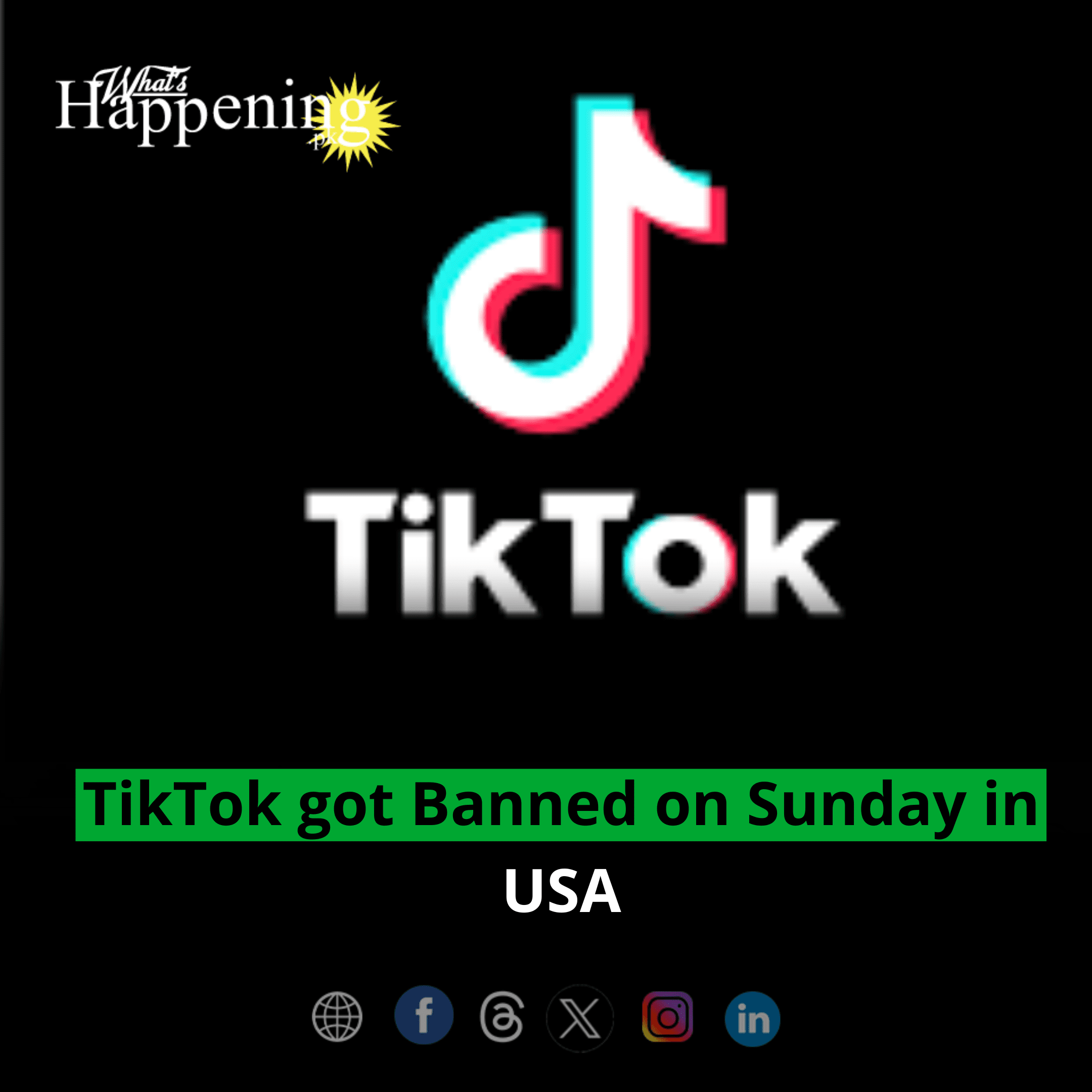 TikTok got banned on Sunday in USA