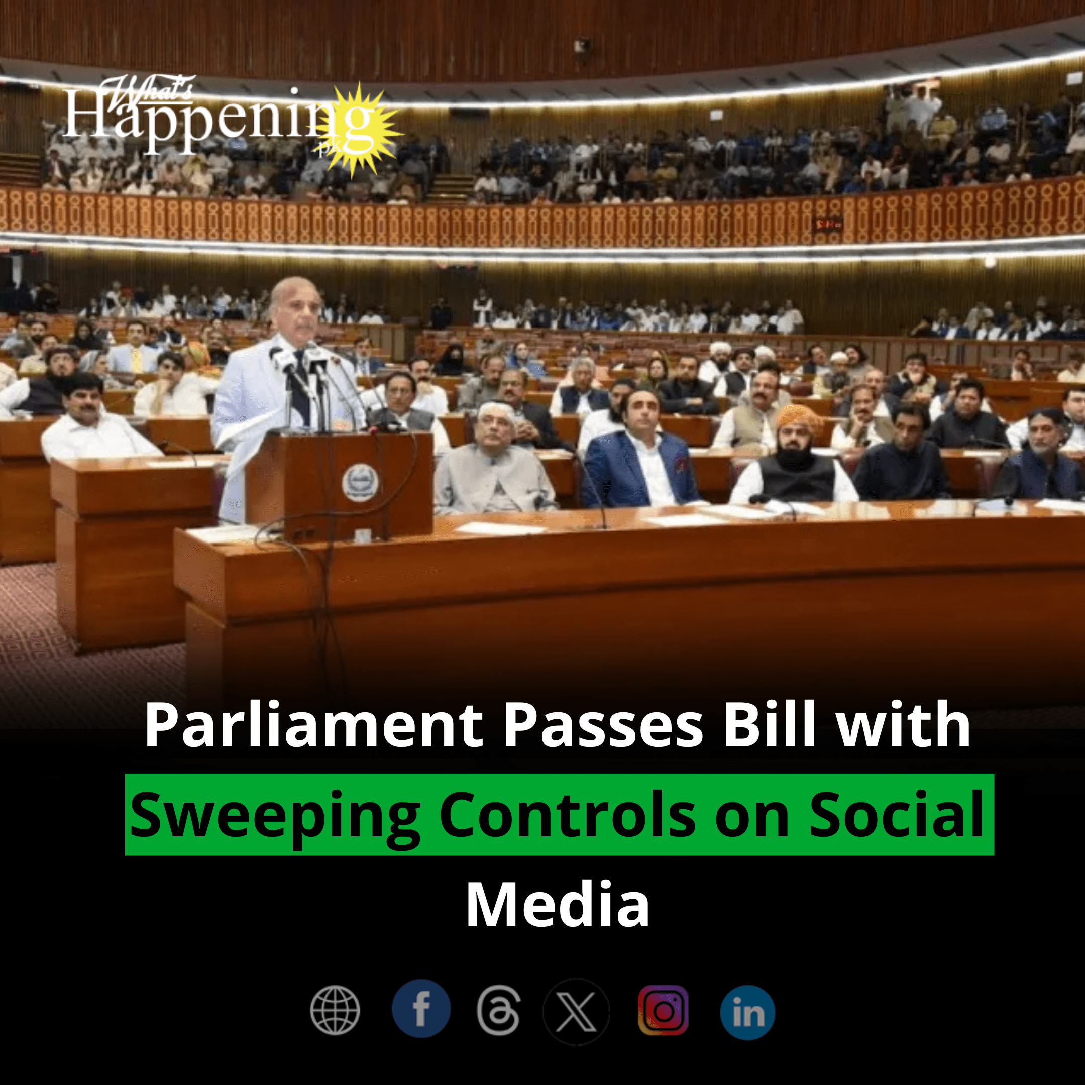 Parliament Passes Bill with Sweeping Controls on social media What's