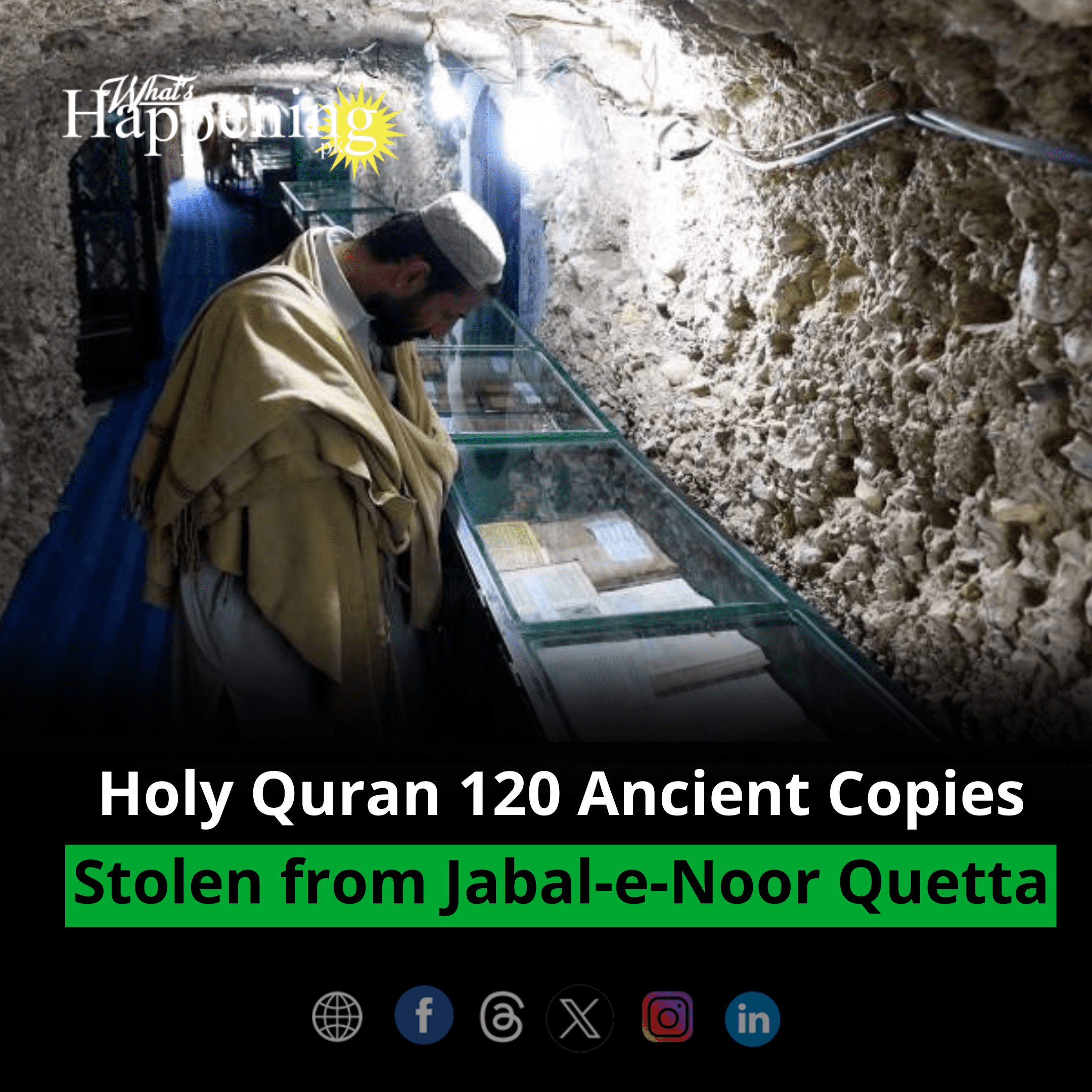 Holy Quran 120 Ancient Copies Stolen from Jabal-e-Noor Quetta