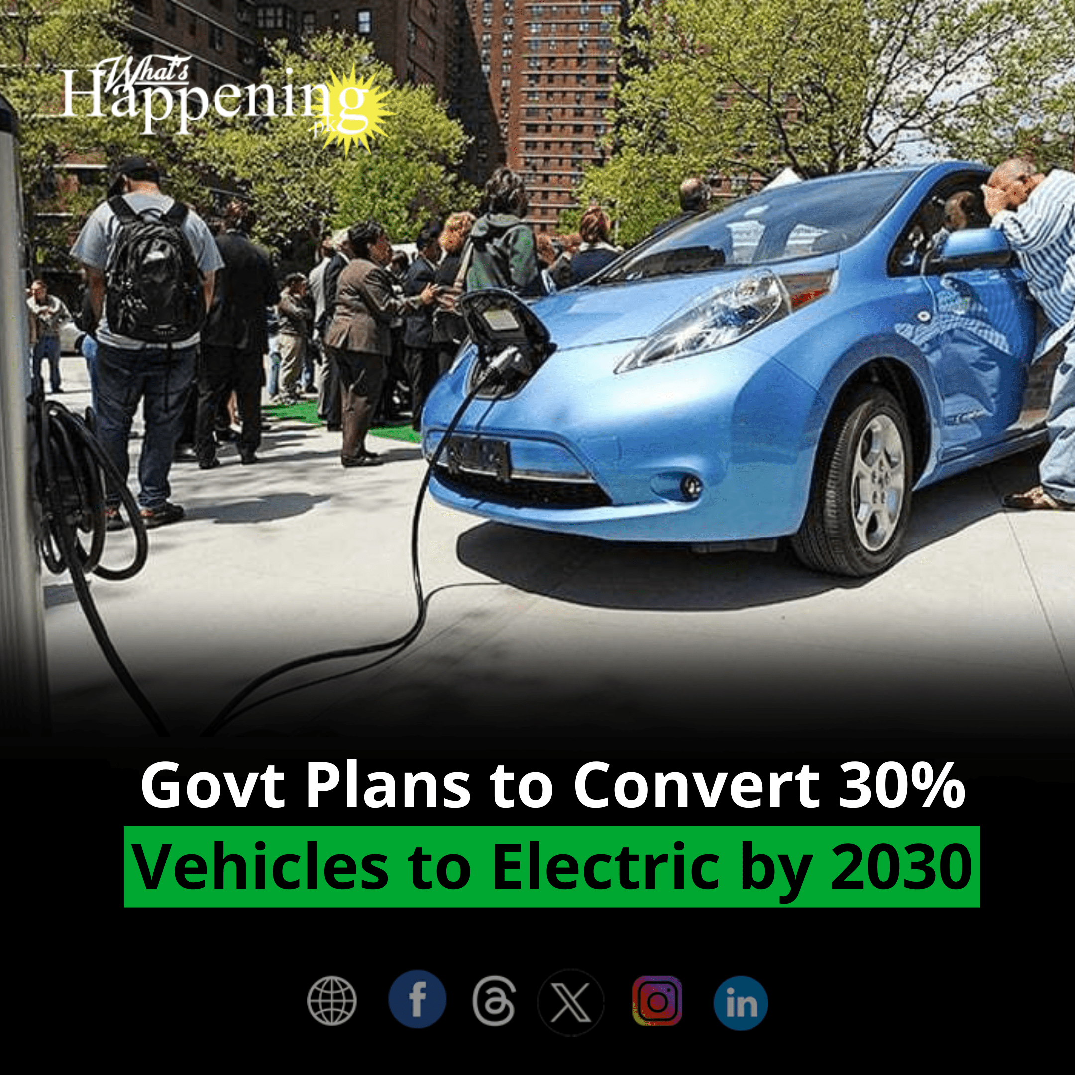 Govt Plans to Convert 30% Vehicles to Electric by 2030