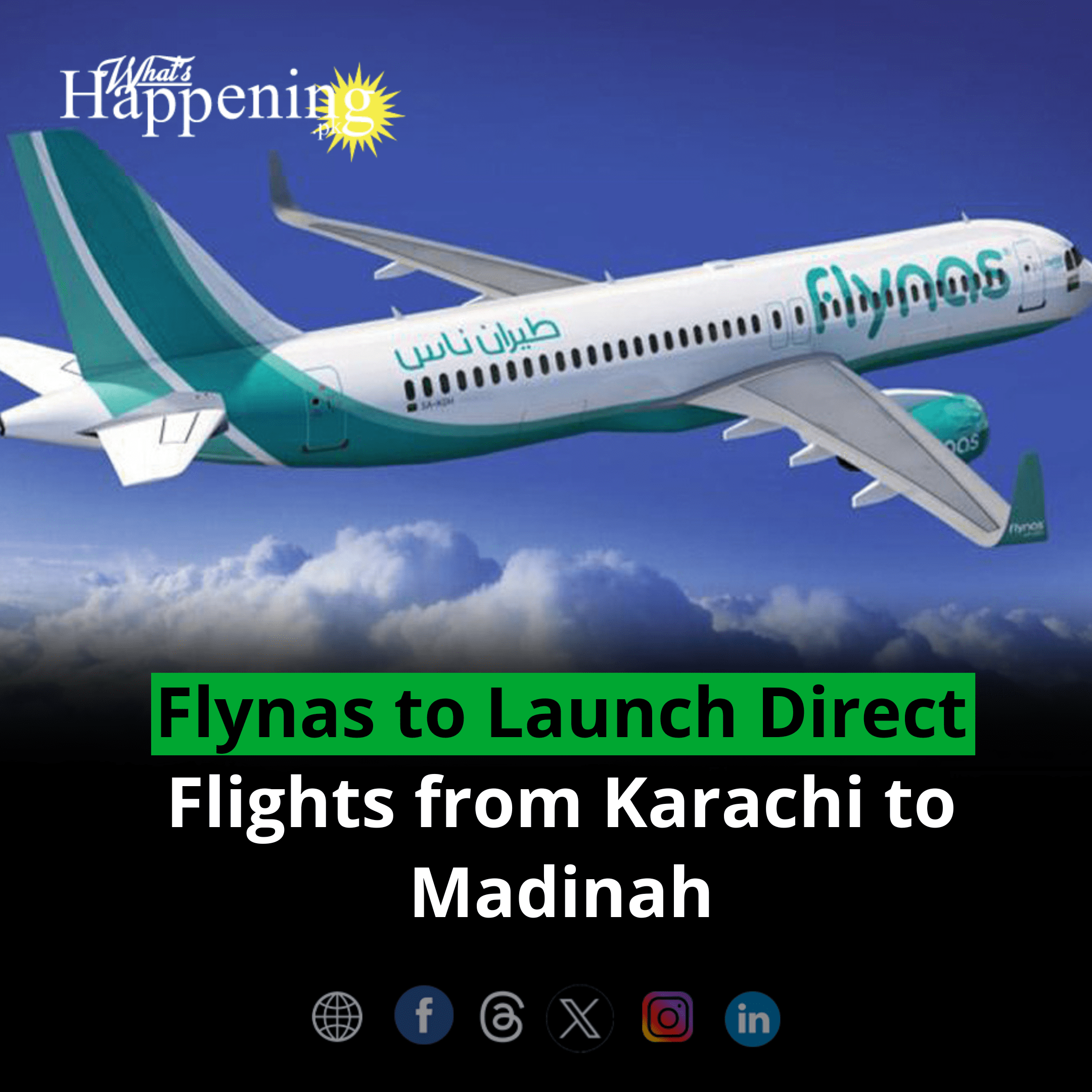 Flynas to Launch Direct Flights from Karachi to Madinah