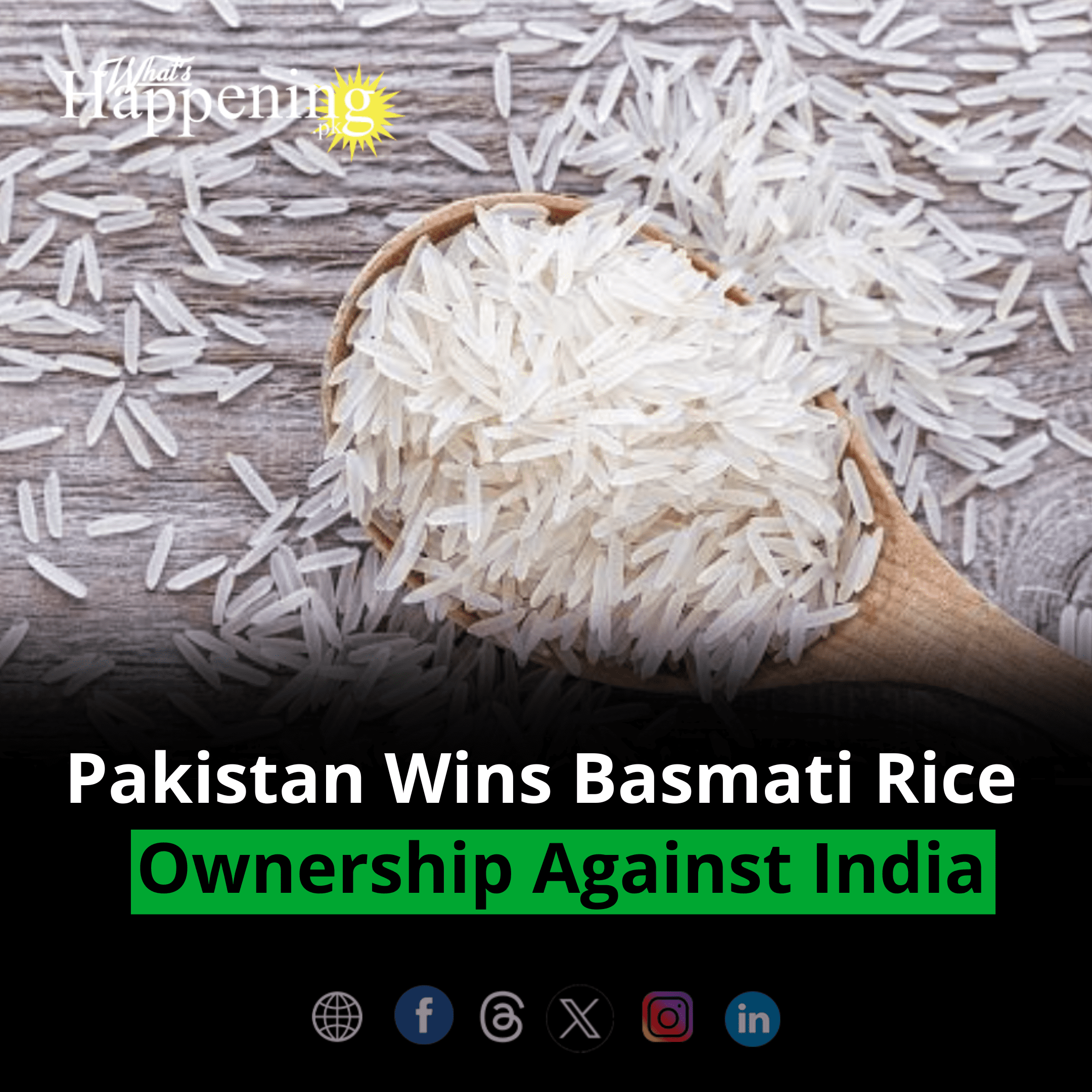 Pakistan Wins Basmati Rice Ownership Against India