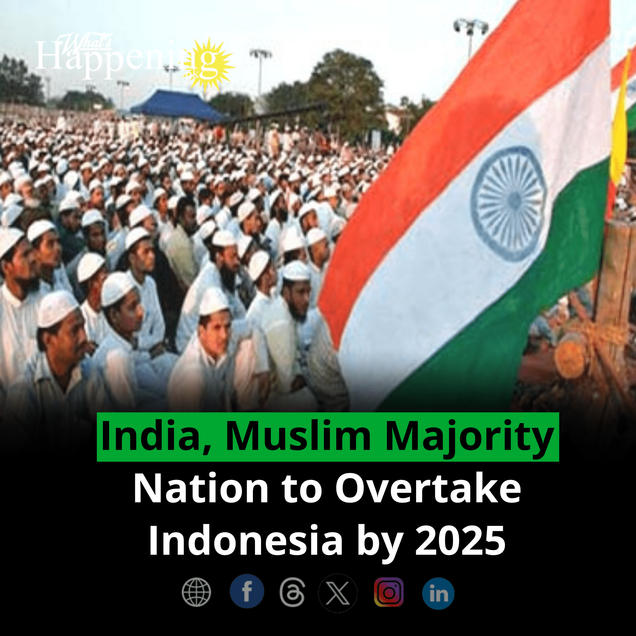 India, Muslim Majority Nation to Overtake Indonesia by 2025