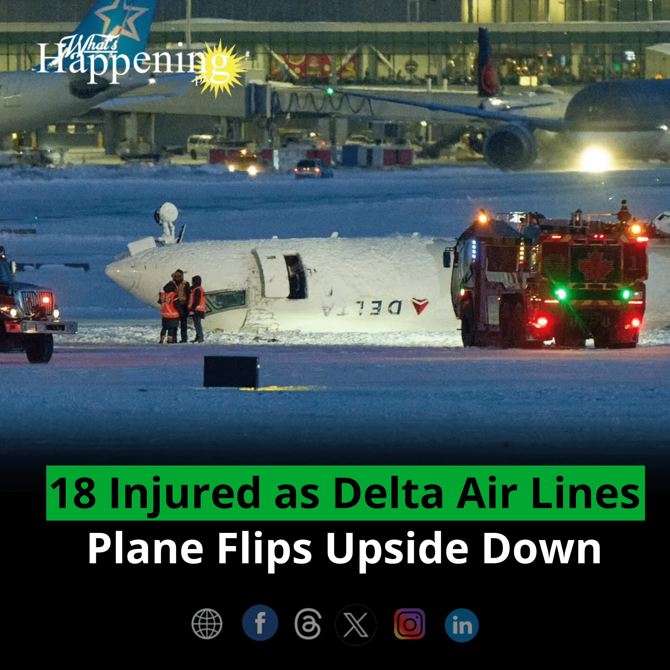 18 Injured as Delta Air Lines Plane Flips Upside Down