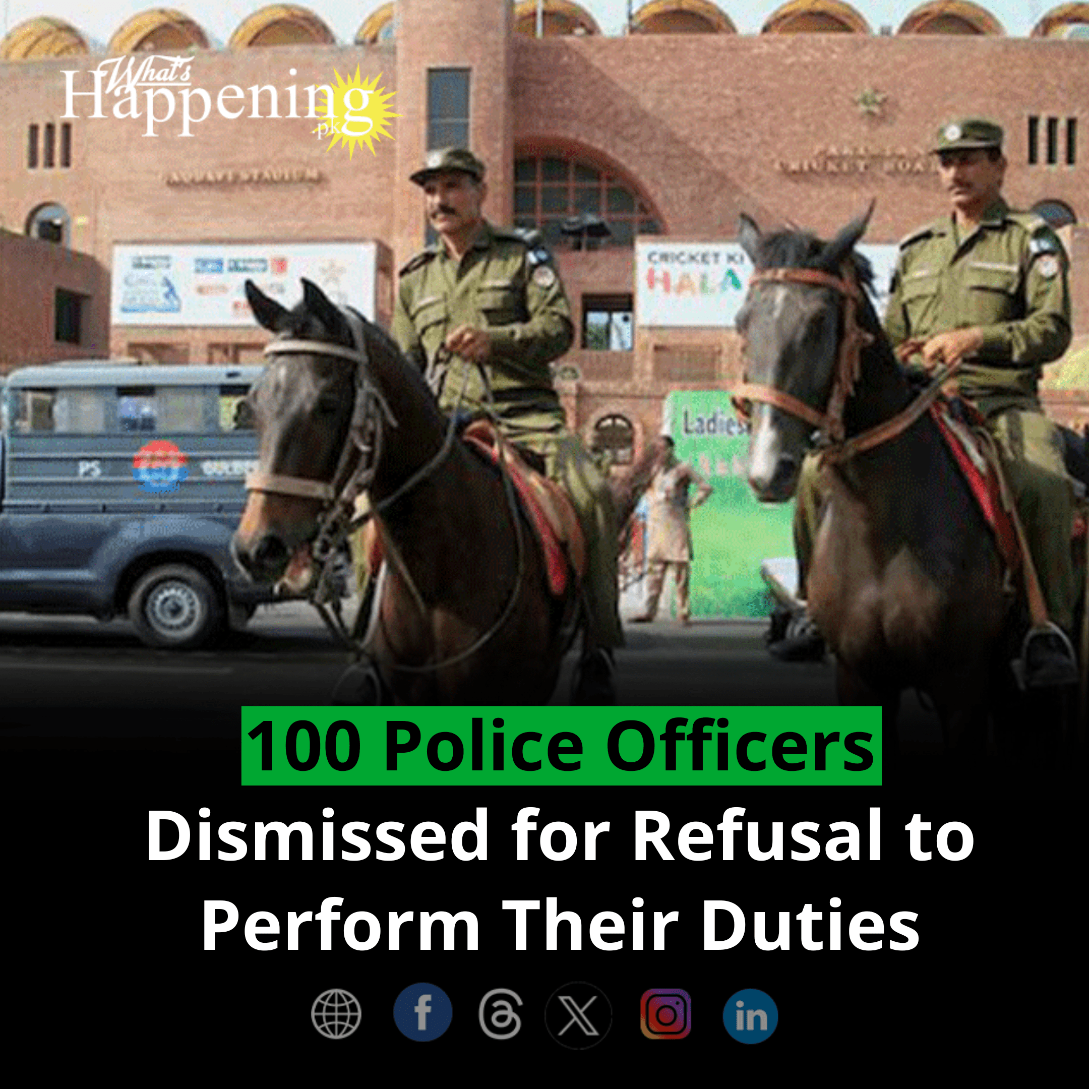 100 Police Officers Dismissed for Refusal to Perform Their Duties