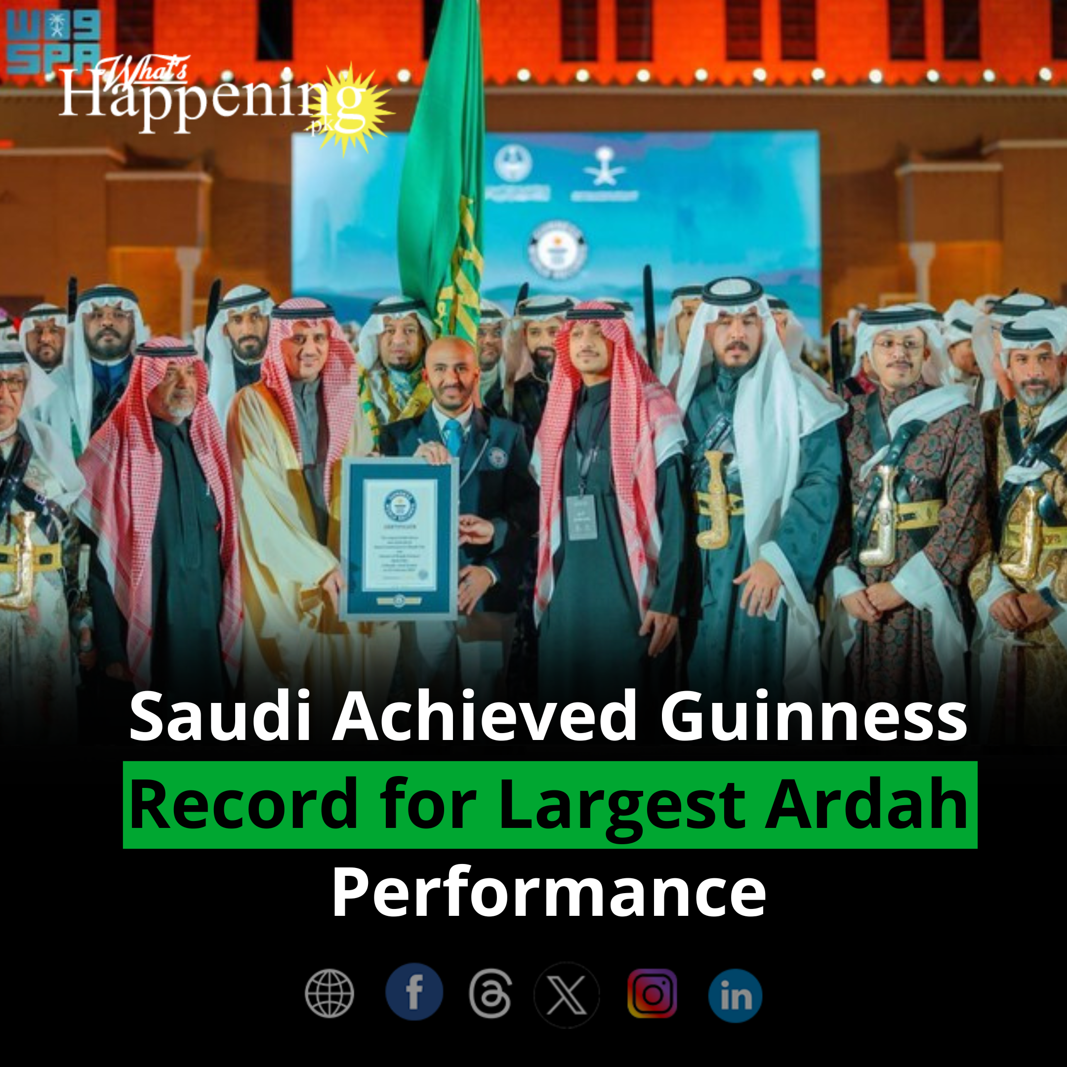 Saudi Achieved Guinness Record for Largest Ardah Performance