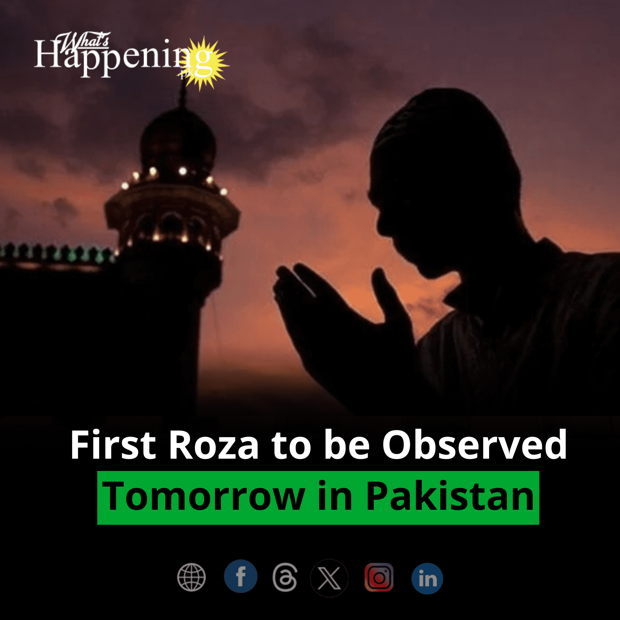 First Roza to be Observed Tomorrow in Pakistan